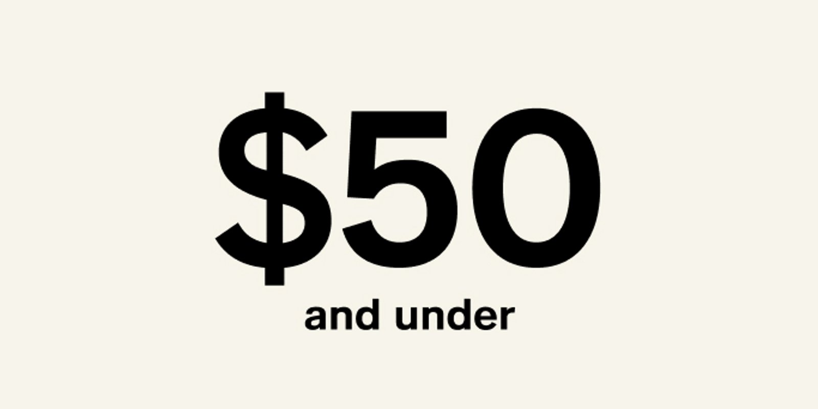 $50 & Under