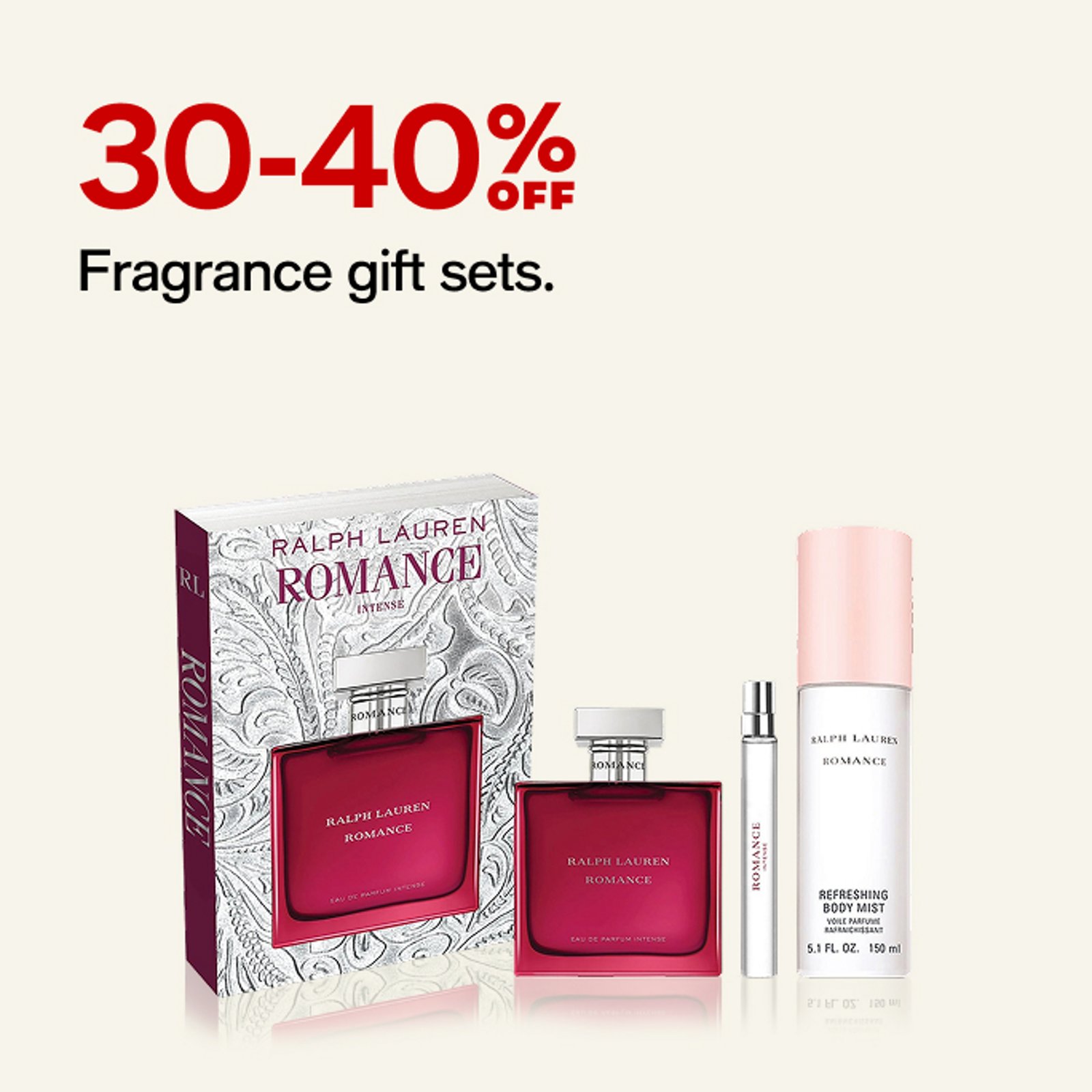 30-40% OFF Fragrance gift sets.