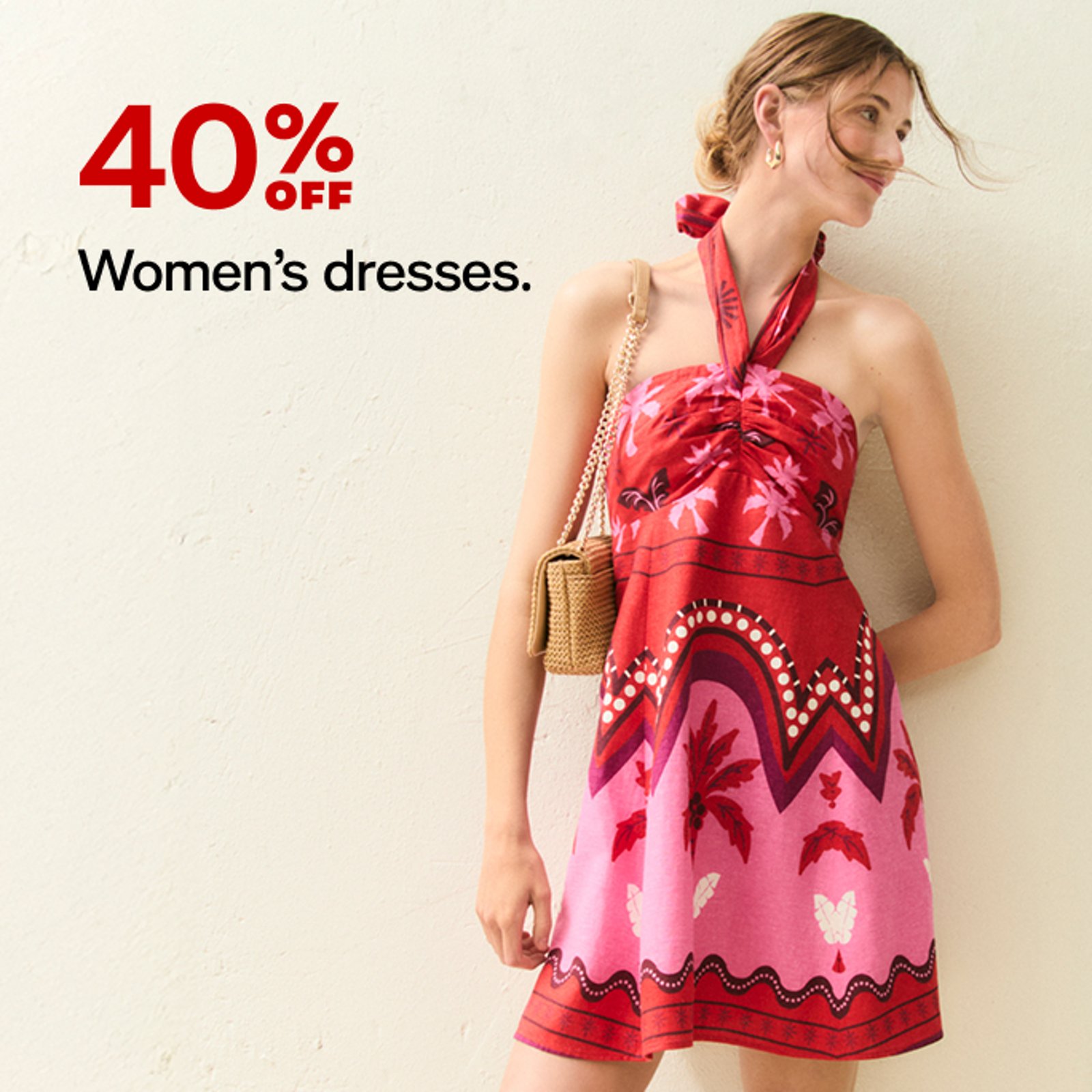40% OFF Women's dresses.