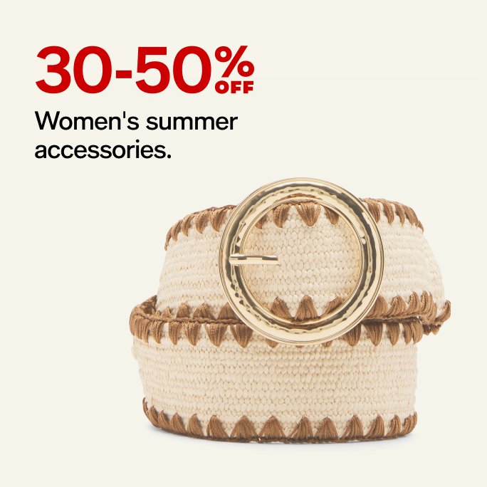 30-50 off women's summer accessories