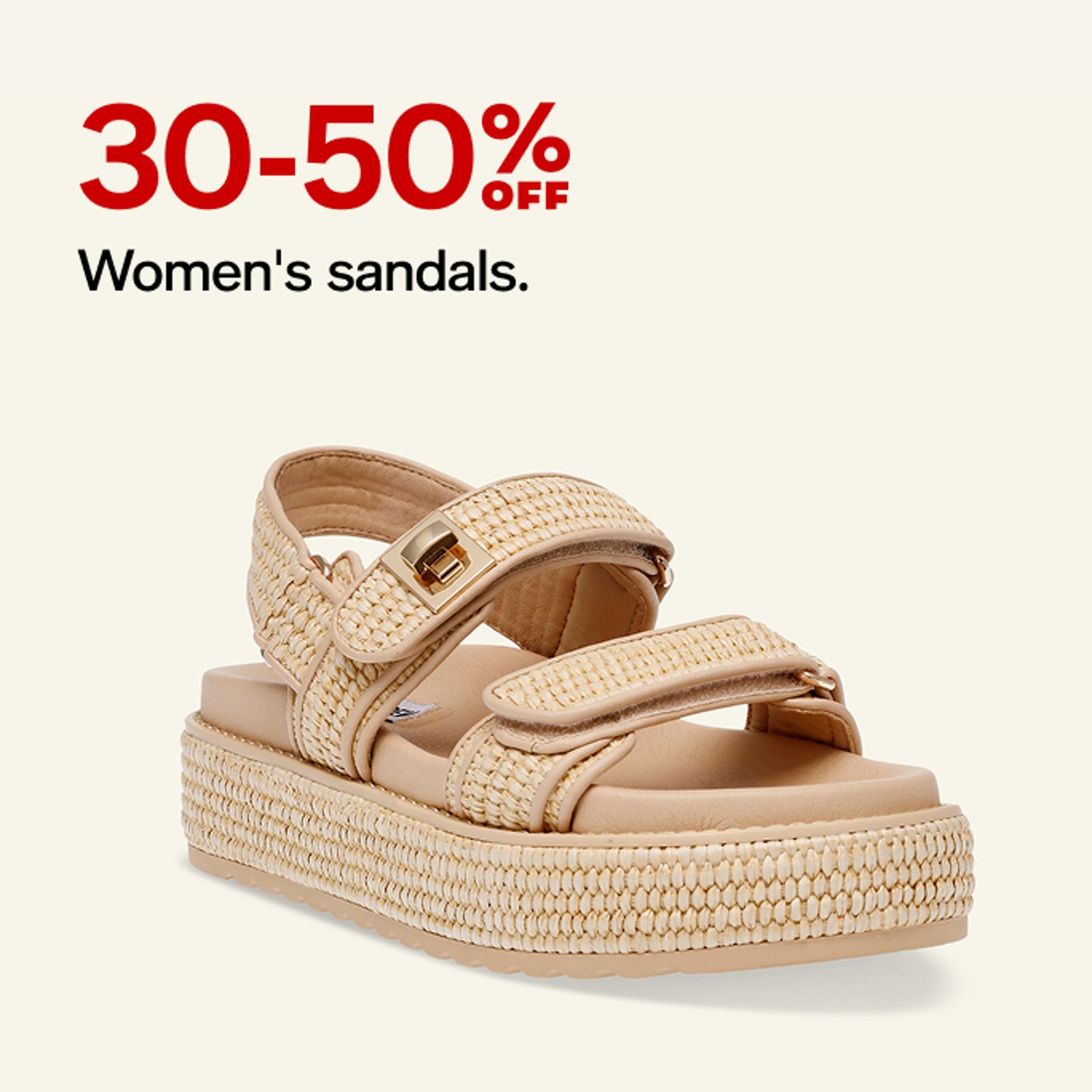 30-50% OFF Women's sandals.
