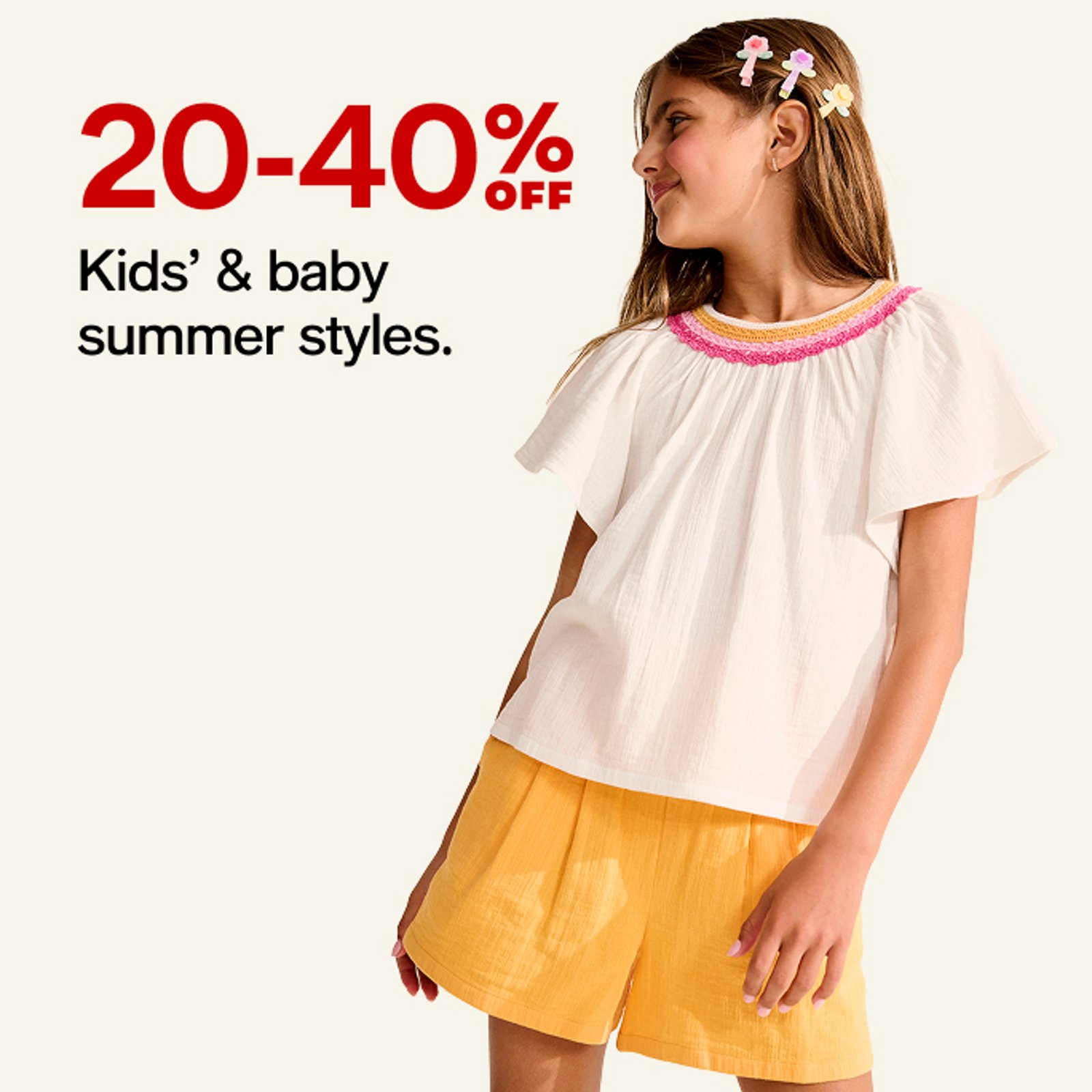 20-40% OFF Kids' & baby summer styles.