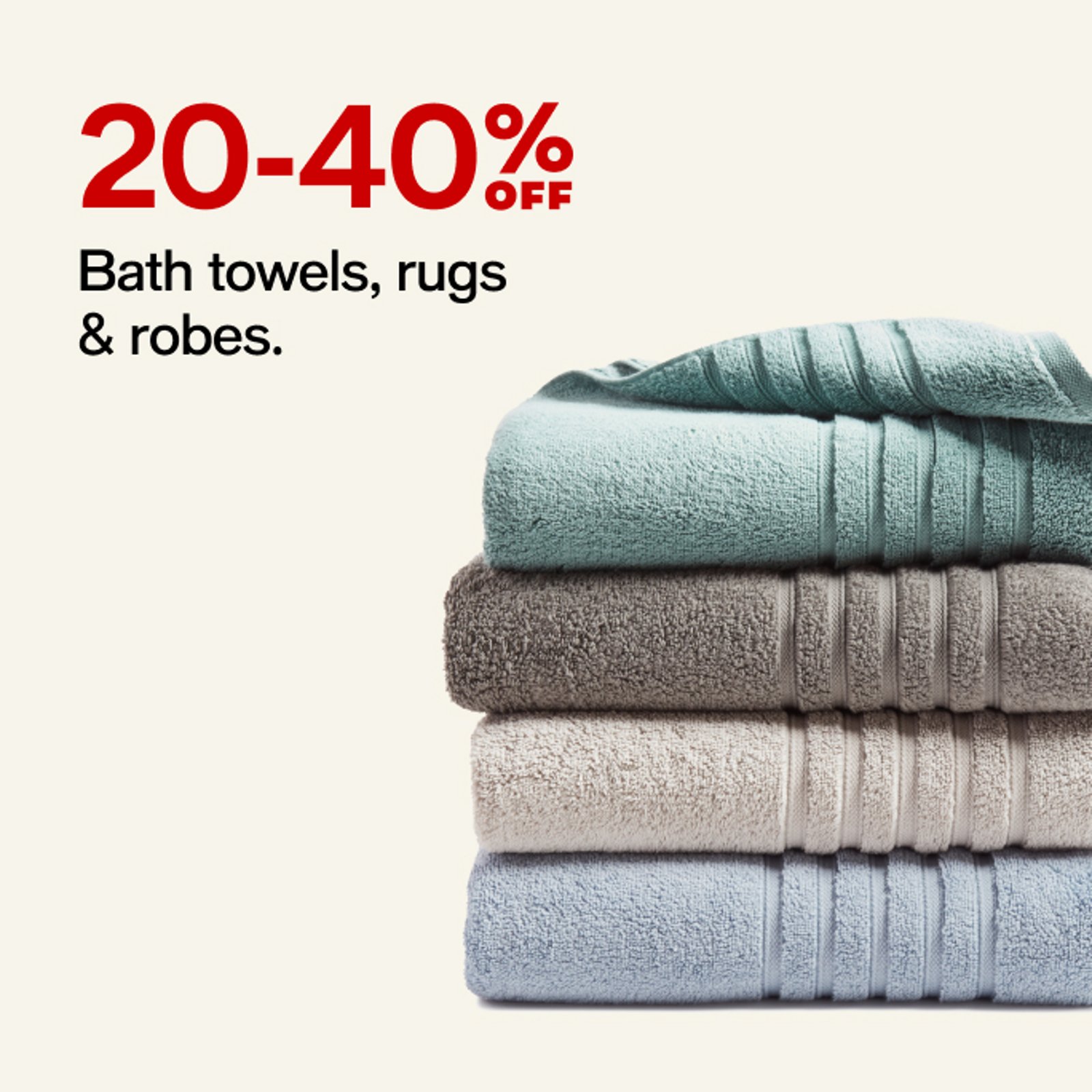 20-40% off Bath towels