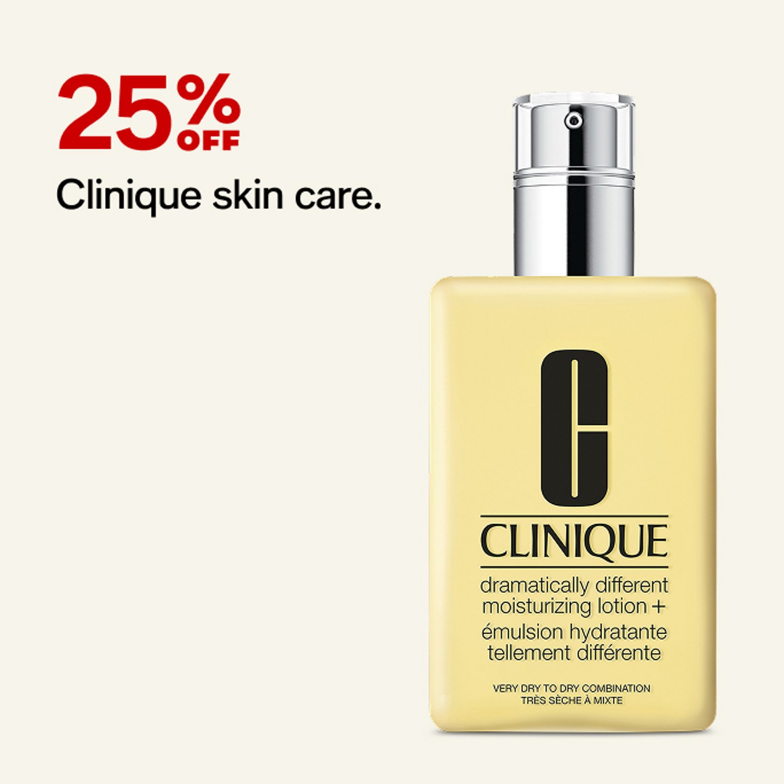25% off Clinique skin care.