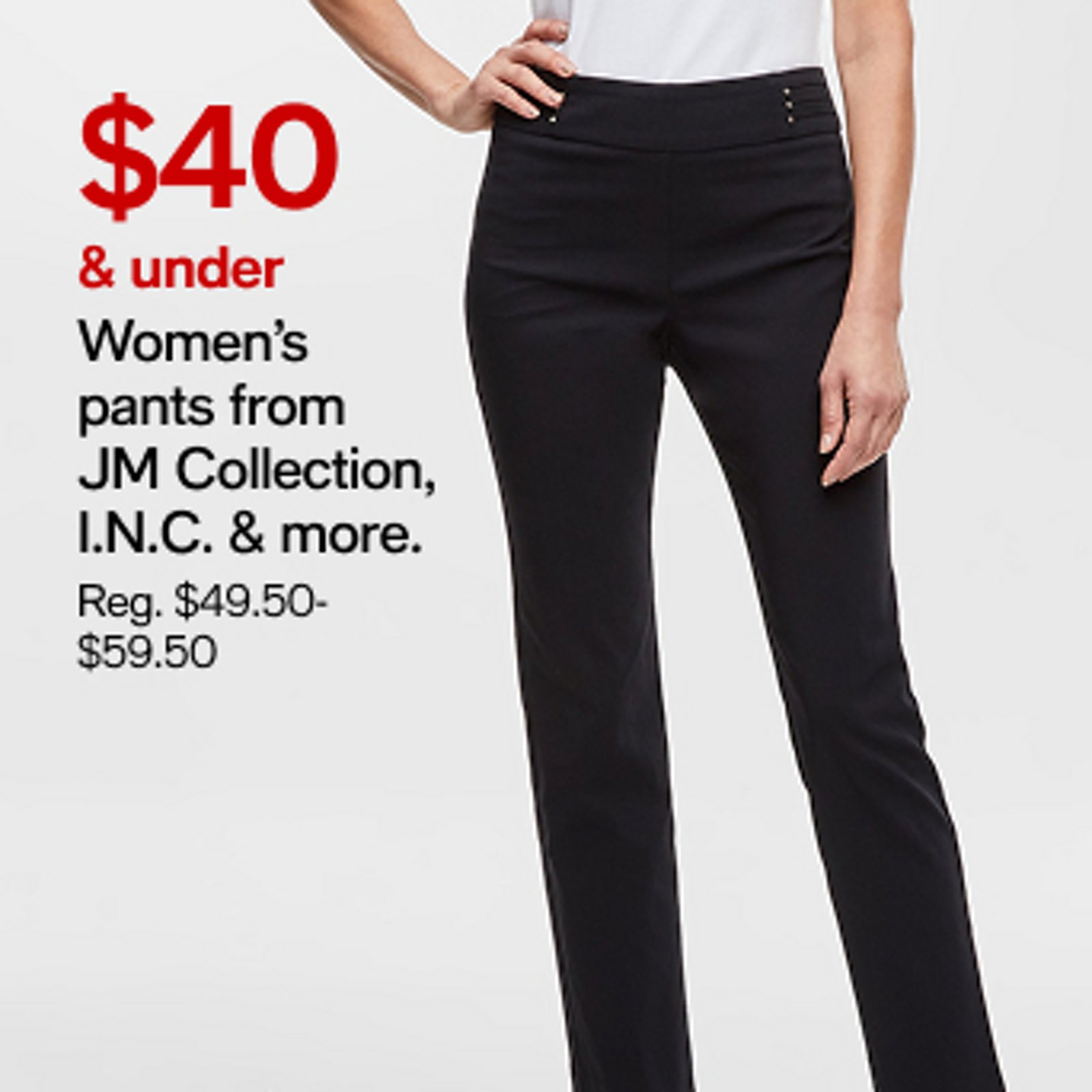 $40 & Under Womens Pants