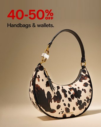 40-50% OFF Handbags & wallets.