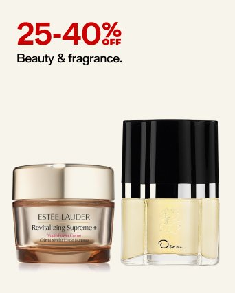 25-40% off Beauty & fragrance.