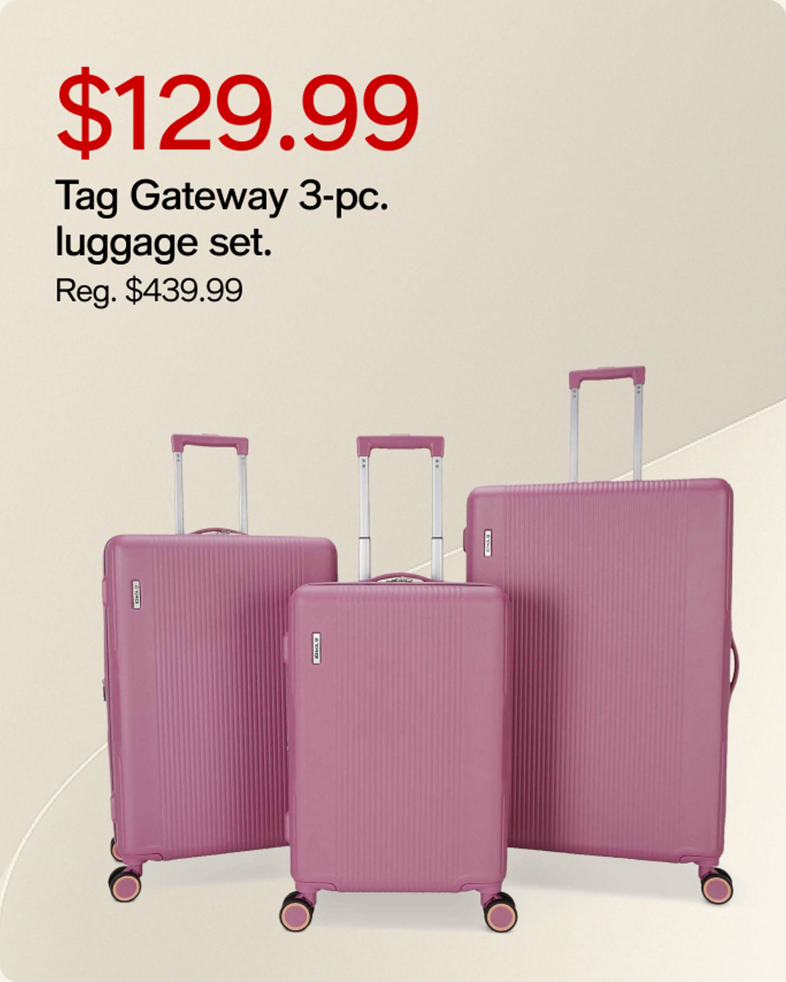 Tag Gateway 3pc luggage set